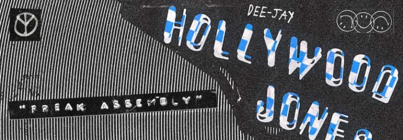 listing Freak Assembly with DJ Hollywood Jones