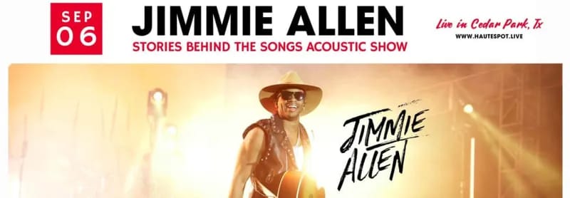 listing Jimmie Allen - Stories Behind the Songs Acoustic Show