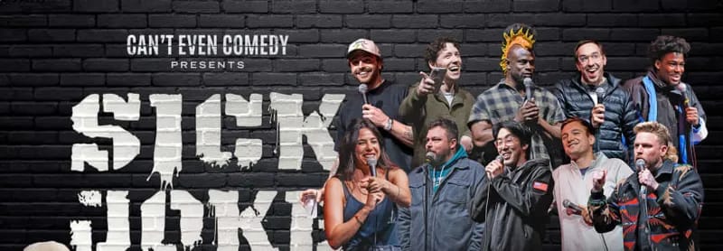 listing SICK JOKE COMEDY ($5 TEQUILA SHOT + BEER)