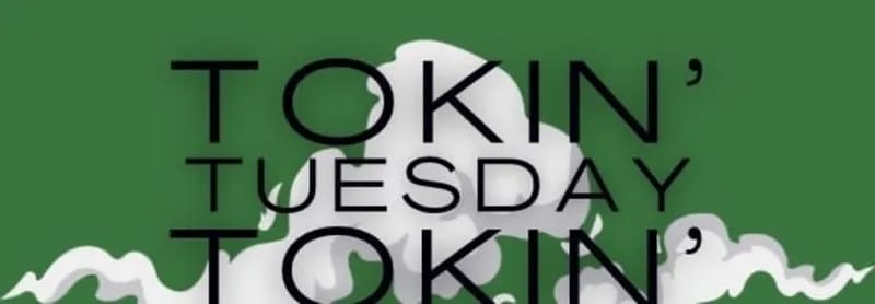 listing Tokin' Tuesday - 10% Off Pre-Rolls & Vapes