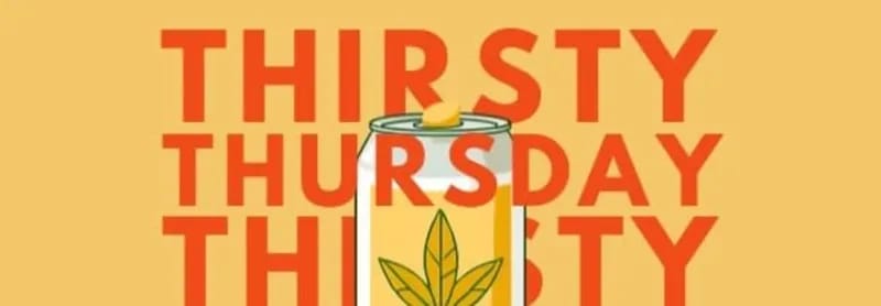 listing Thirsty Thursday - 10% Off THC Drinks