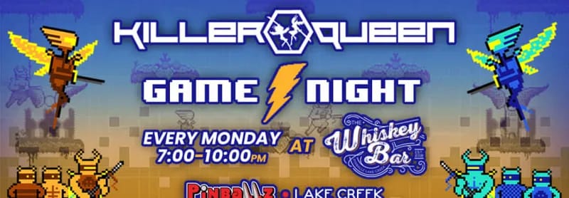 listing Killer Queen Game Night at Pinballz Lake Creek