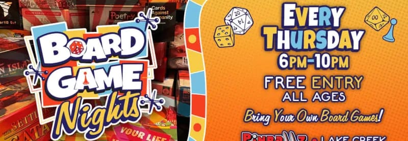 listing Board Game Nights at Pinballz Lake Creek