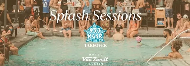 listing Splash Sessions - KGSR Takeover 2025